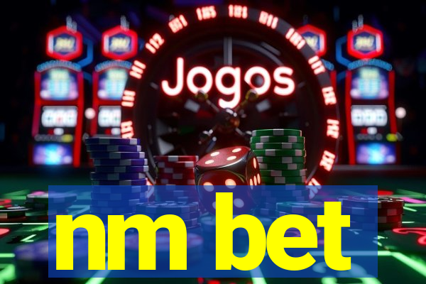 nm bet